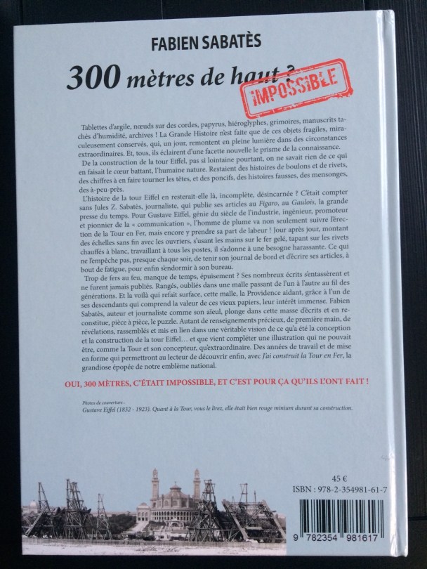 Quatrième de couverture du livre J'ai construit la Tour en fer de Fabien Sabatès. Editions Douin