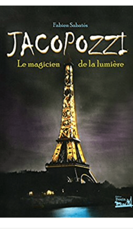 Le magicien de la lumière - Jacopozzi